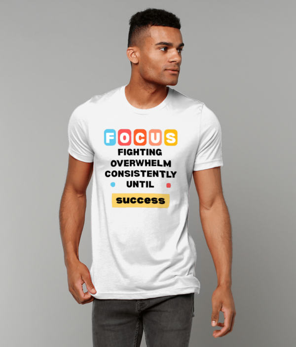 mockup-28b65956eb279e15f57b9f03ba0de1b8.png FOCUS T-Shirt