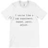“I Revise Like a Lab Experiment” Funny Student T-Shirt